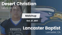 Matchup: Desert Christian vs. Lancaster Baptist  2017