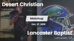Matchup: Desert Christian vs. Lancaster Baptist  2018