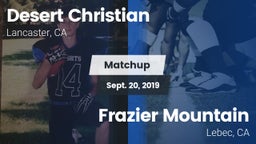 Matchup: Desert Christian vs. Frazier Mountain  2019