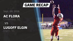 Recap: AC Flora  vs. Lugoff Elgin  2016