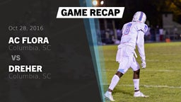 Recap: AC Flora  vs. Dreher  2016