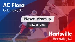 Matchup: AC Flora vs. Hartsville  2016