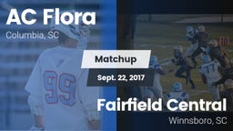 Matchup: AC Flora vs. Fairfield Central  2017