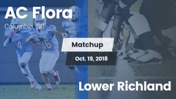 Matchup: AC Flora vs. Lower Richland 2018