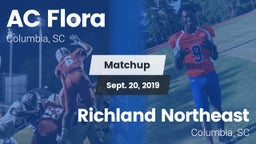Matchup: AC Flora vs. Richland Northeast  2019