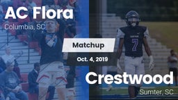 Matchup: AC Flora vs. Crestwood  2019