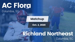Matchup: AC Flora vs. Richland Northeast  2020