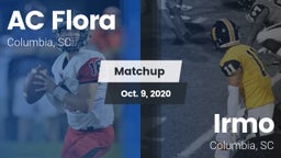 Matchup: AC Flora vs. Irmo  2020