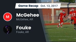 Recap: McGehee  vs. Fouke  2017