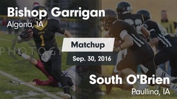 Matchup: Bishop Garrigan vs. South O'Brien  2016