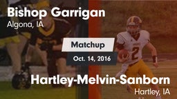 Matchup: Bishop Garrigan vs. Hartley-Melvin-Sanborn  2016