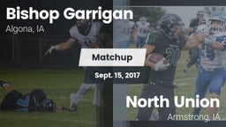 Matchup: Bishop Garrigan vs. North Union   2017