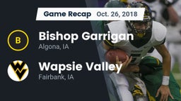 Recap: Bishop Garrigan  vs. Wapsie Valley  2018