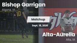 Matchup: Bishop Garrigan vs. Alta-Aurelia  2020