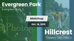 Matchup: Evergreen Park vs. Hillcrest  2016