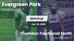 Matchup: Evergreen Park vs. Thornton Fractional North  2018