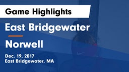East Bridgewater  vs Norwell  Game Highlights - Dec. 19, 2017
