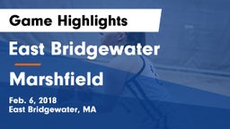 East Bridgewater  vs Marshfield  Game Highlights - Feb. 6, 2018