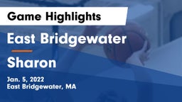 East Bridgewater  vs Sharon  Game Highlights - Jan. 5, 2022