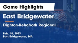 East Bridgewater  vs Dighton-Rehoboth Regional  Game Highlights - Feb. 10, 2023