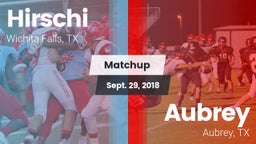 Matchup: Hirschi  vs. Aubrey  2018