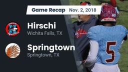 Recap: Hirschi  vs. Springtown  2018