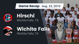 Recap: Hirschi  vs. Wichita Falls  2019