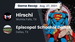 Recap: Hirschi  vs. Episcopal School of Dallas 2021