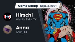 Recap: Hirschi  vs. Anna  2021