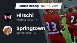 Recap: Hirschi  vs. Springtown  2021