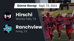 Recap: Hirschi  vs. Ranchview  2023