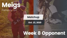 Matchup: Meigs vs. Week 8 Opponent 2020