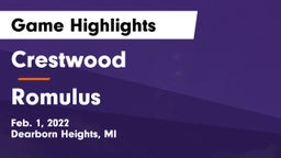 Crestwood  vs Romulus Game Highlights - Feb. 1, 2022