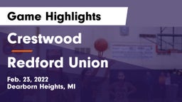 Crestwood  vs Redford Union  Game Highlights - Feb. 23, 2022