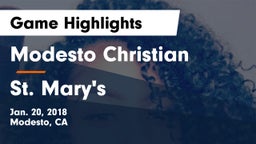 Modesto Christian  vs St. Mary's  Game Highlights - Jan. 20, 2018