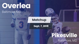 Matchup: Overlea vs. Pikesville  2018