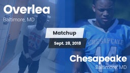 Matchup: Overlea vs. Chesapeake  2018