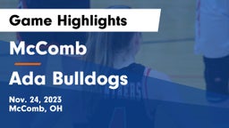 McComb  vs Ada Bulldogs Game Highlights - Nov. 24, 2023