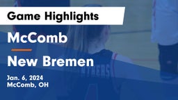 McComb  vs New Bremen  Game Highlights - Jan. 6, 2024