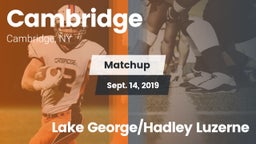 Matchup: Cambridge vs. Lake George/Hadley Luzerne 2019