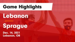 Lebanon  vs Sprague  Game Highlights - Dec. 14, 2021