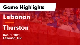 Lebanon  vs Thurston  Game Highlights - Dec. 1, 2021