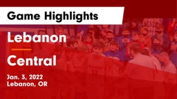 Lebanon  vs Central  Game Highlights - Jan. 3, 2022