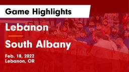 Lebanon  vs South Albany  Game Highlights - Feb. 18, 2022