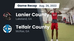 Recap: Lanier County  vs. Telfair County  2022