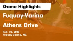 Fuquay-Varina  vs Athens Drive  Game Highlights - Feb. 22, 2023