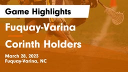 Fuquay-Varina  vs Corinth Holders  Game Highlights - March 28, 2023