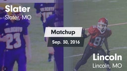 Matchup: Slater vs. Lincoln 2016