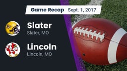 Recap: Slater  vs. Lincoln  2017