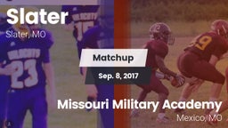 Matchup: Slater vs. Missouri Military Academy  2017